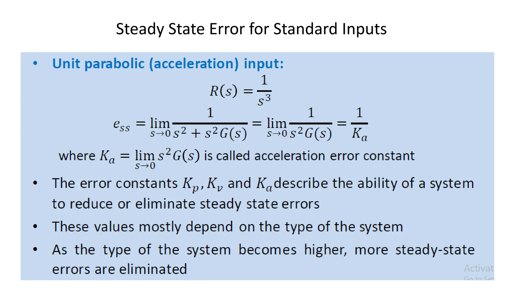 Steady State Error for Standard Inputs
 