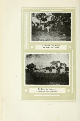 o Caçador João Ribeiro
em Porto do Campo
Em Porto do Campo —
O primeiro abarracamento
* i
 