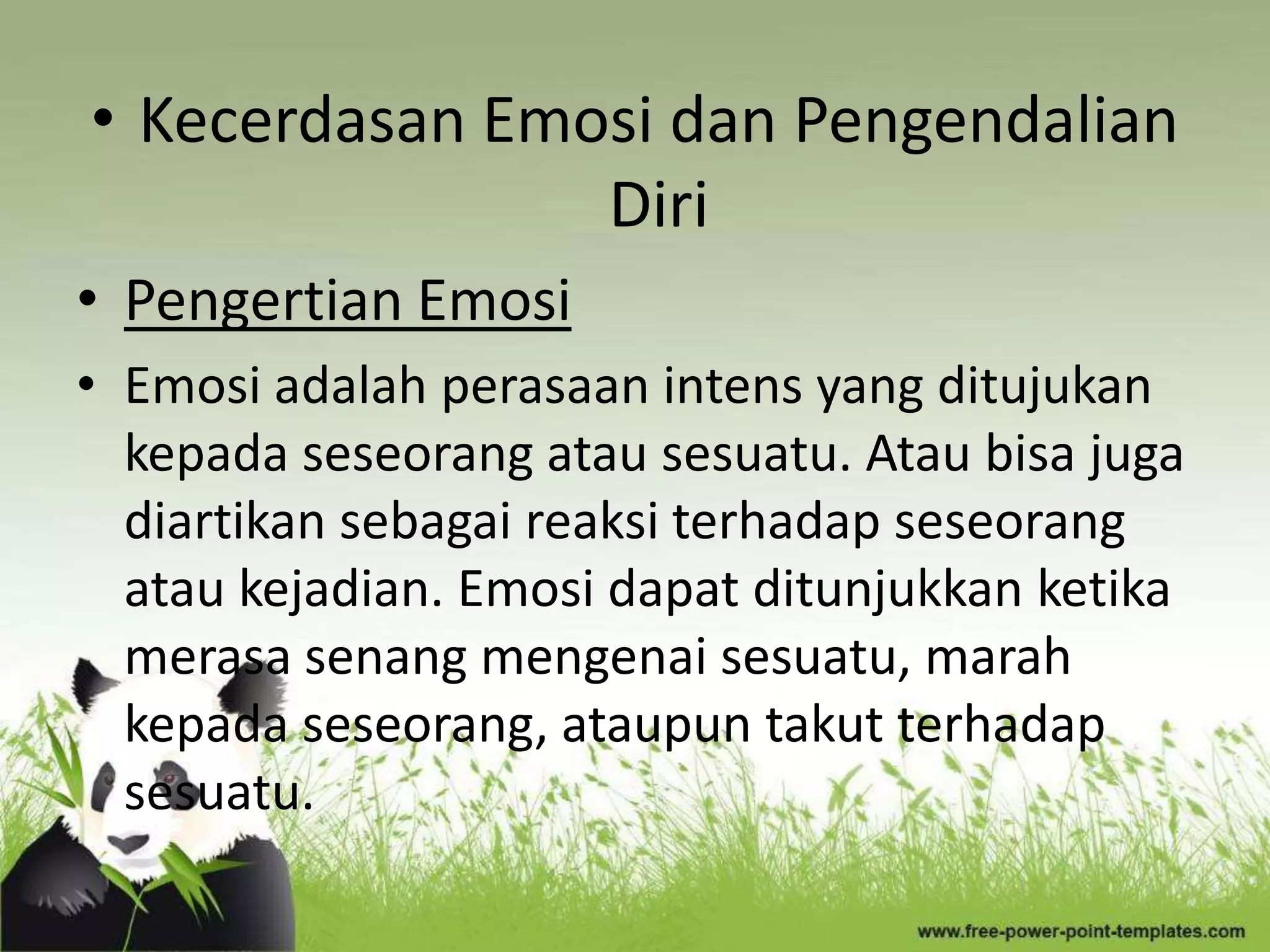 Kecerdasan Emosi dan Pengendalian Diri | PPTX