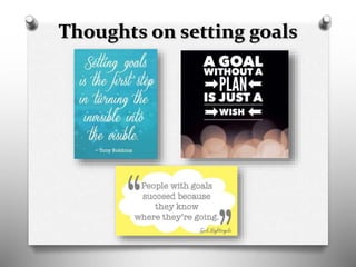 Thoughts on setting goals
 