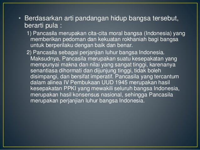 Jelaskan Fungsi Pancasila Sebagai Pandangan Hidup Bangsa Indonesia