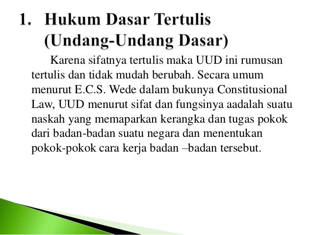 Hukum Dasar Tidak Tertulis Yang Berlaku Dalam Praktik Ketatanegaraan