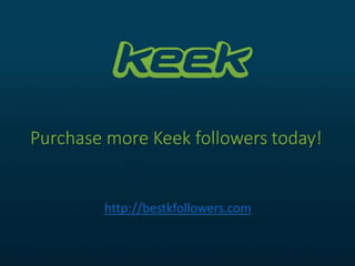 Keek increase follower