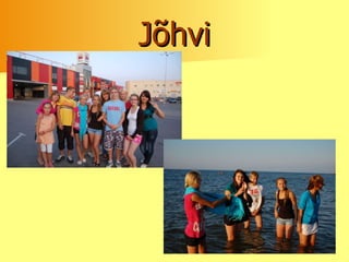 Jõhvi 