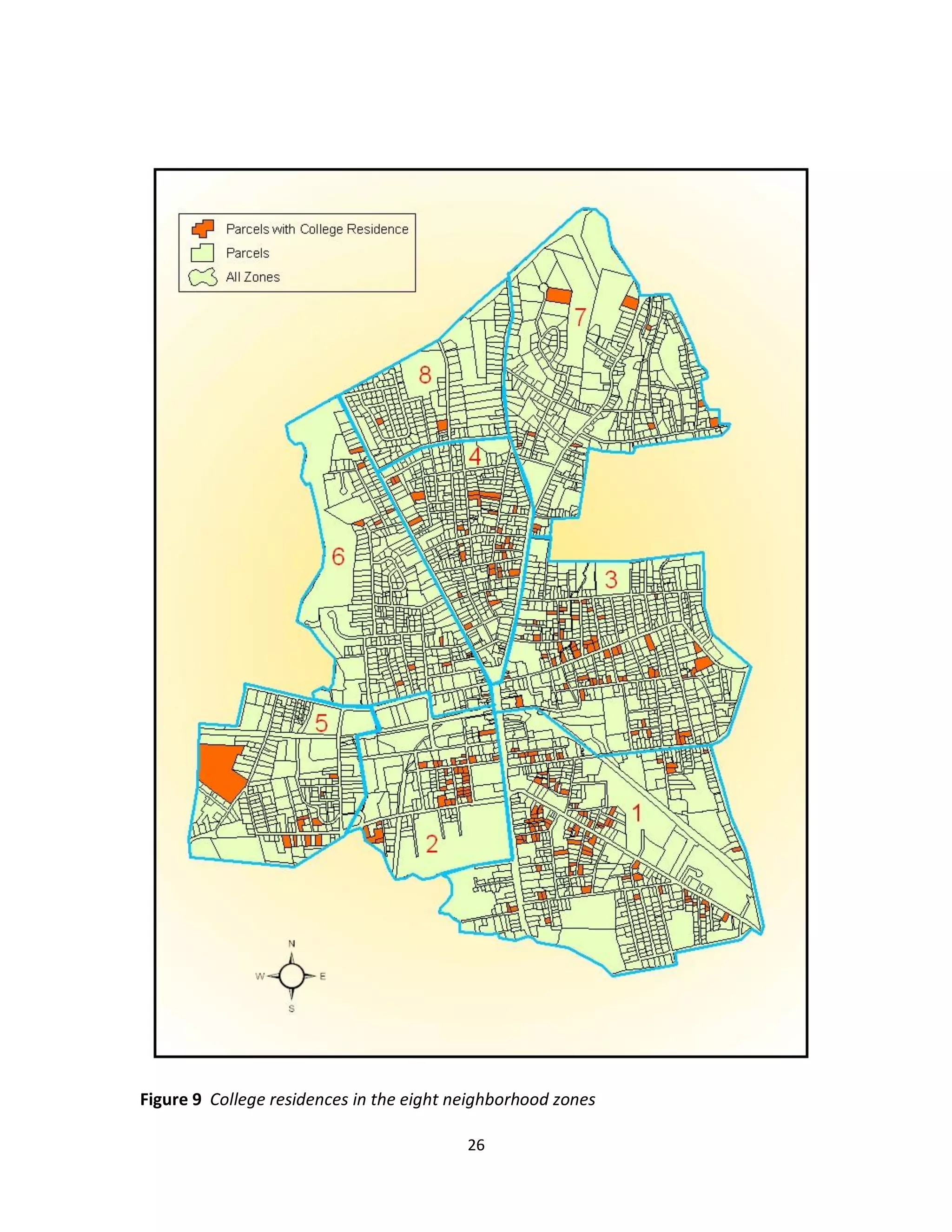 Figure 9 College residences in the eight neighborhood zones

                                          26
 