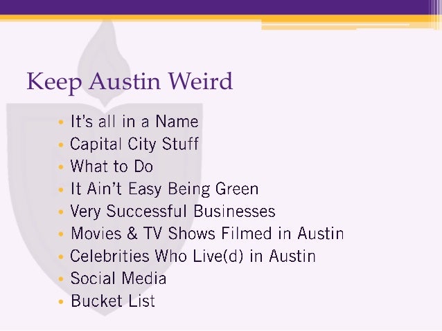 keep austin weird 2013
