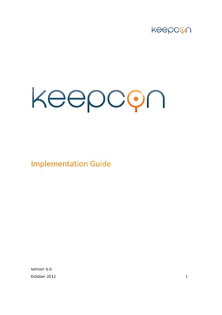 Implementation Guide




Version 6.0

October 2012           1
 