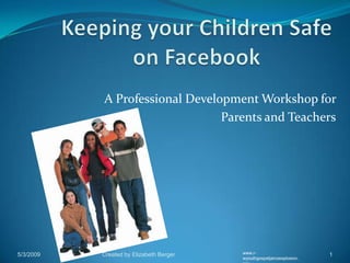 Keeping Children Safe On Facebook Submitted | PPT