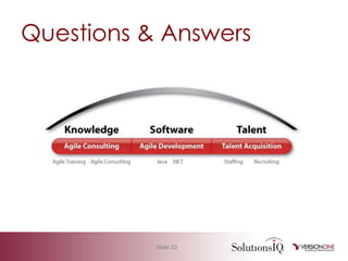 Indicator: Don’t know a potential solutionTRACER BULLETNarrow implementation in production quality of an epic/large user story