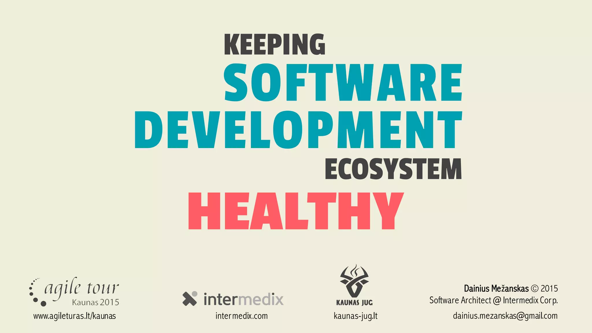 Keeping software development ecosystem healthy | PPT