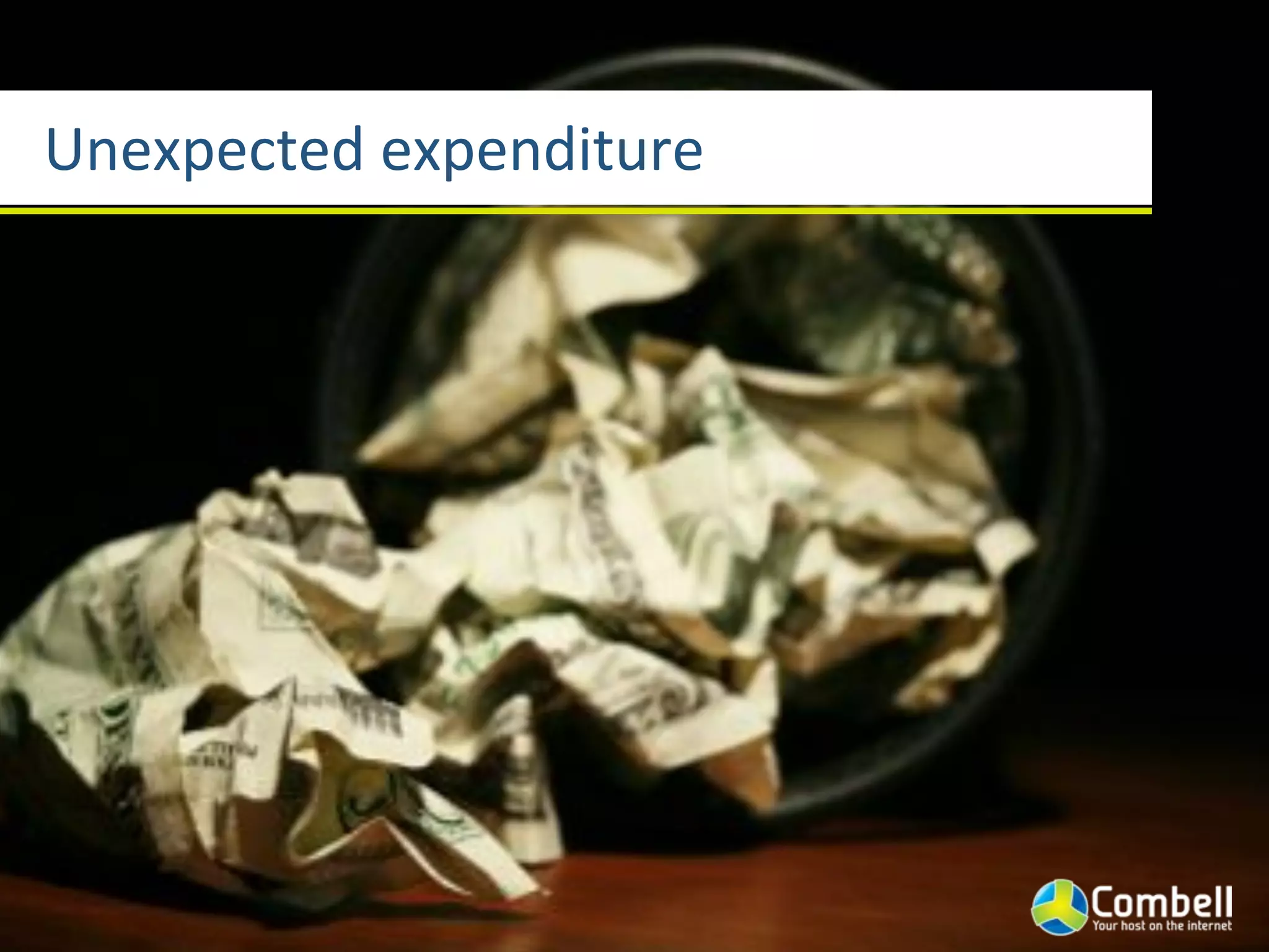 Unexpected(expenditure
 