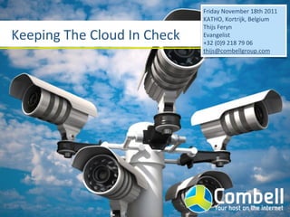 Friday	
  November	
  18th	
  2011
                                         KATHO,	
  Kortrijk,	
  Belgium
               ...