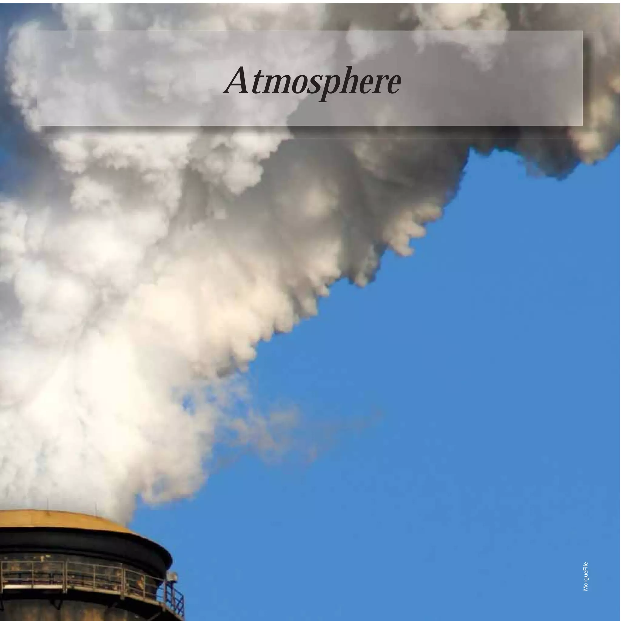 Atmosphere




             MorgueFile
    20
 