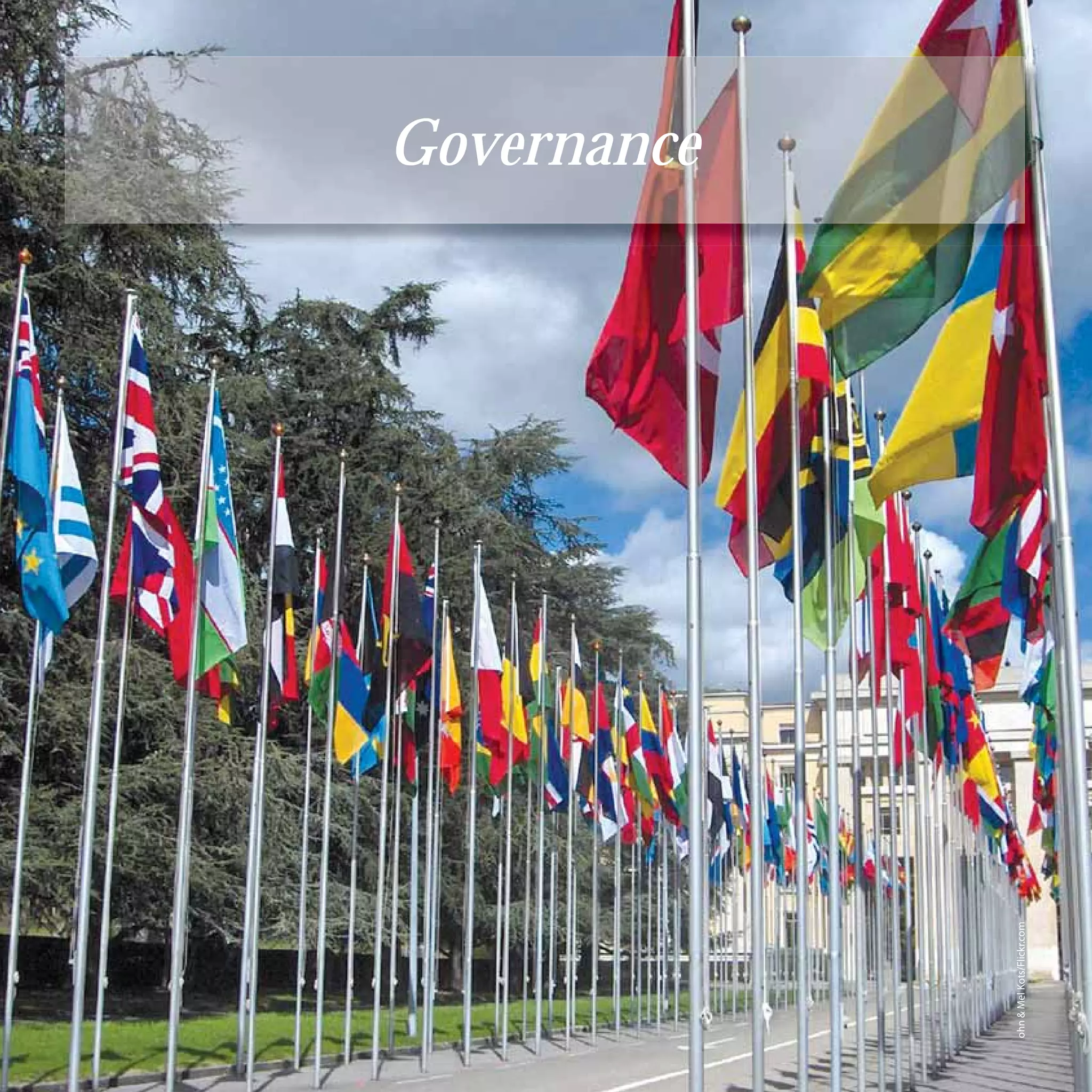 54
                                 Governance




     ohn & Mel Kots/Flickr.com
 