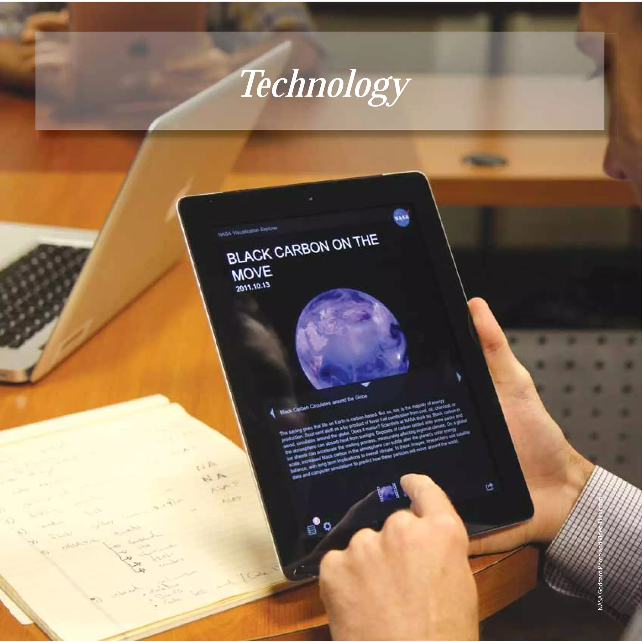 87
                                               Technology




     NASA Goddard Photo and Video/Flickr.com
 