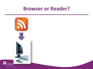 Browser or Reader?
 