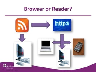 Browser or Reader?
 