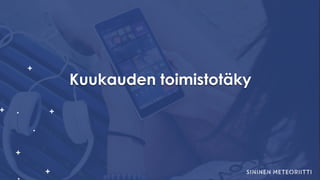 Keep On Track by
Kuukauden toimistotäky
 