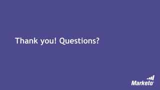 Thank you! Questions?
 