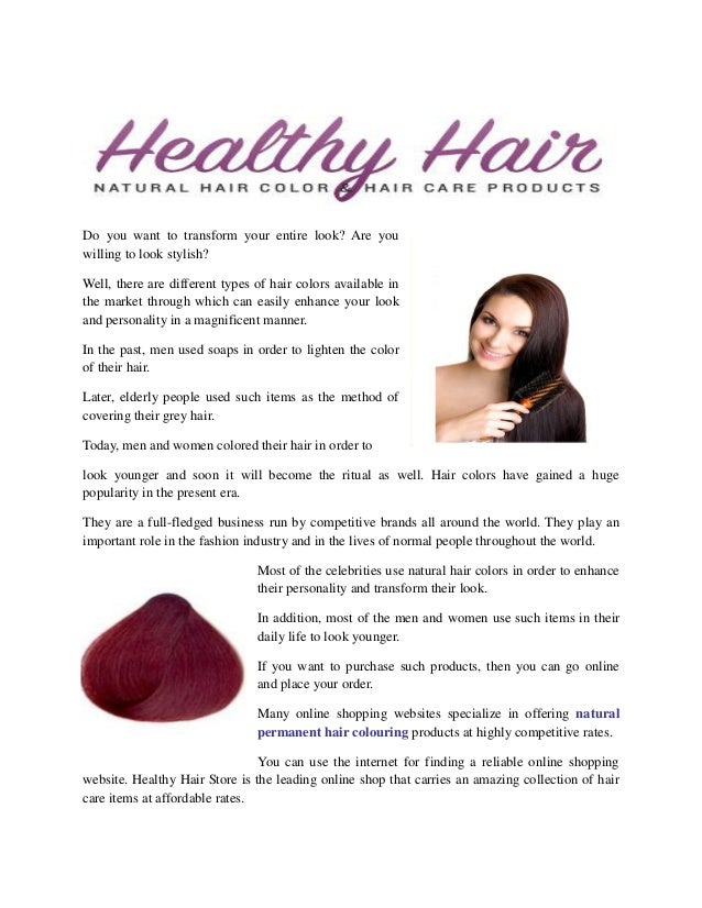 Keep Your Hair Healthy By Using Quality Hair Color