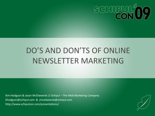 Do’s and Don’ts of Online Newsletter Marketing 