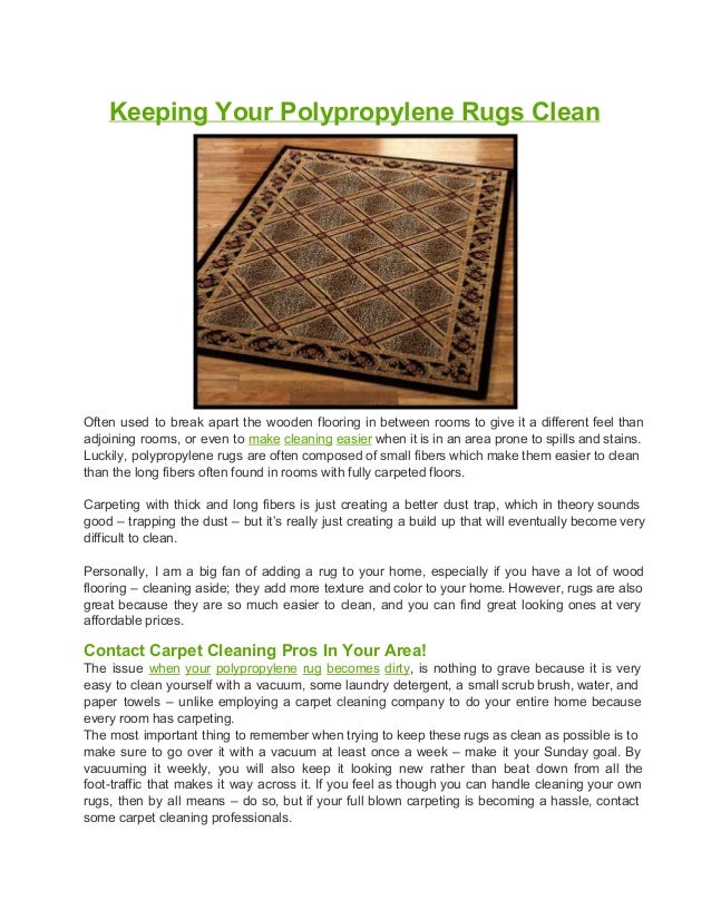 Keeping Your Polypropylene Rugs Clean And Pristine