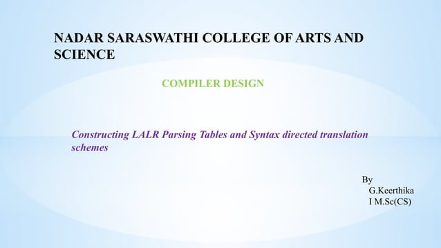 Constructing LALR parsing tables and syntax directed translation ...