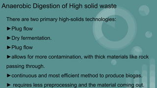 Composting of solid wastes, Anaerobic Digestion , methane production ...