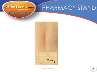 PHARMACY STAND




                         PS
                         ATt
                           i   a
                               d
                               n   RA
                                    EX
                                    L
                                         Y
                                         O
                                         U
                                         R
                                         L
                                         F
                                         I
                                         E
KEFENTECH30mg PLASTER
     Ketoprofen




                    by:aa.tantawy
 
