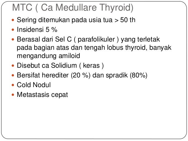 Keganasan thyroid Ca tyroid
