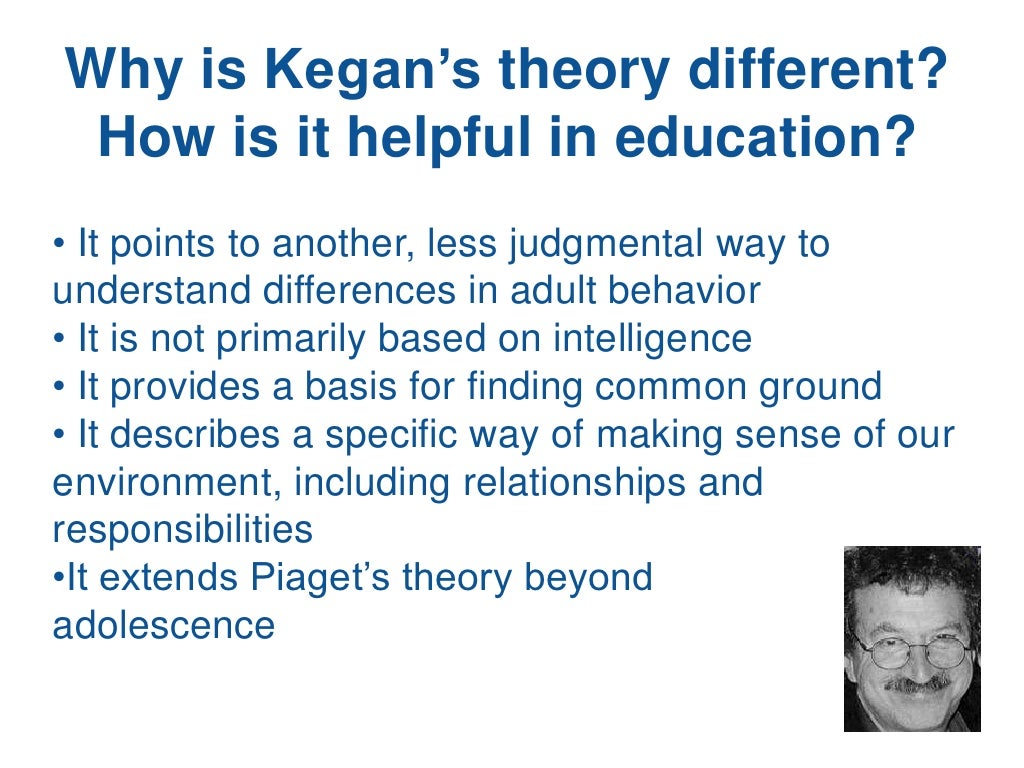 Kegan Constructive Developmental Theory