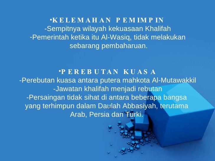 Kegemilangan Dan Kejatuhan Daulah Abbasiyah