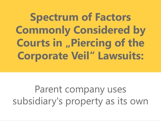 Piercing The Corporate Veil Property Management Piercing The Corporate Veil Property Management