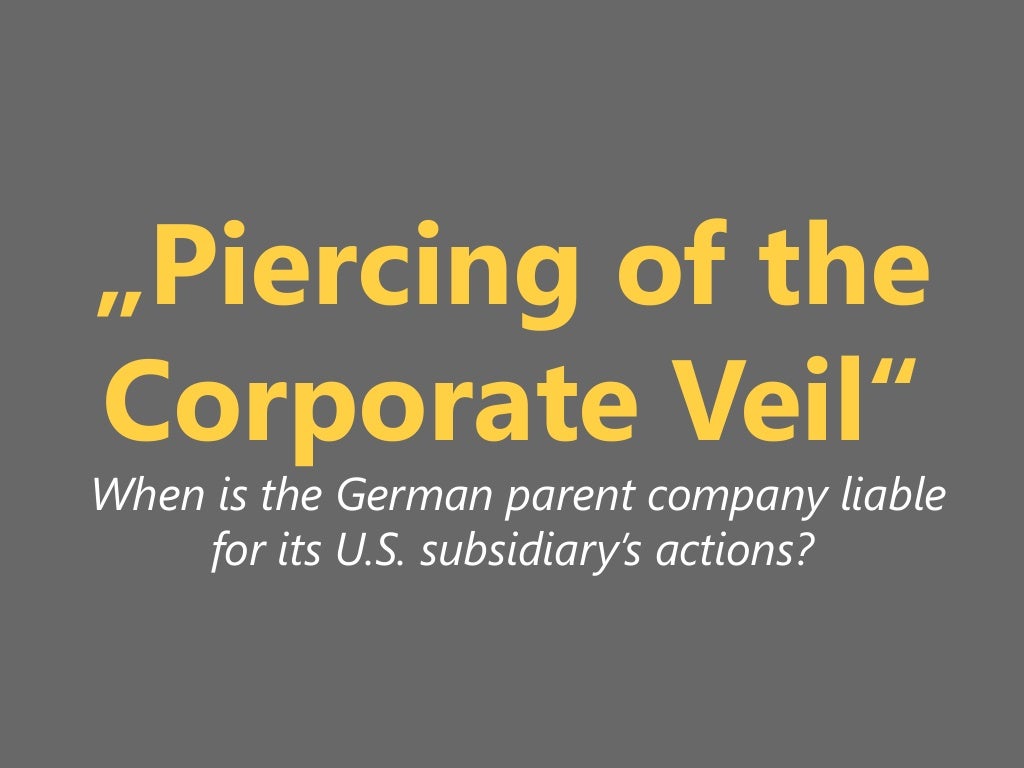 Piercing the Corporate Veil