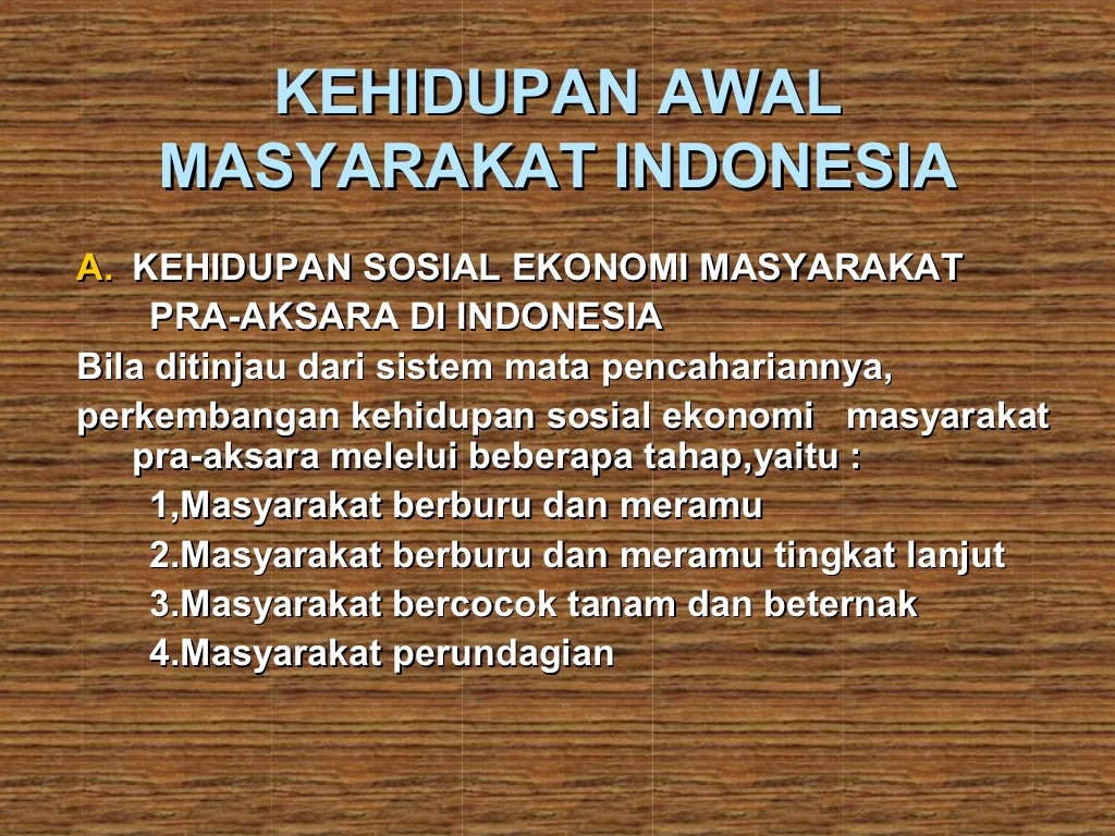 Kehidupan awal-masyarakat-indonesia