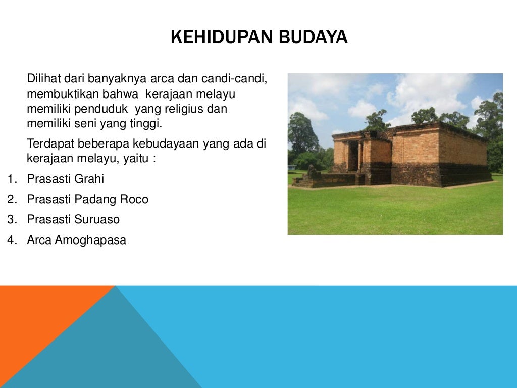 Kehidupan ekonomi, sosial, politik dan budaya kerajaan melayu