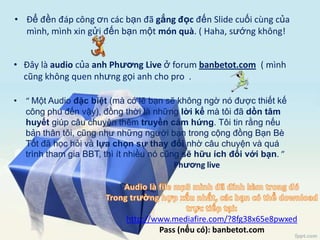 Cách 1: Giảiphápchovấnđềnàylàgì ?  ( TríBàbàđãdạy ! )