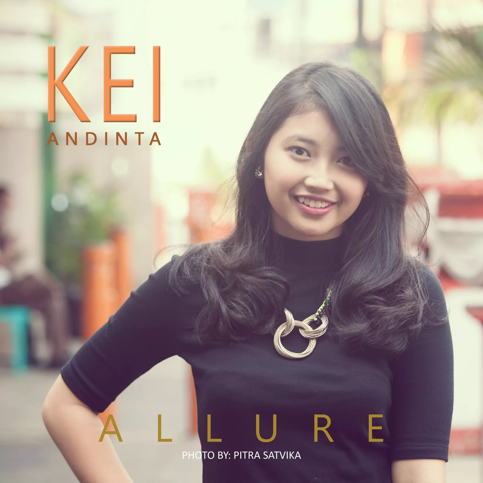 A L L U R EPHOTO BY: PITRA SATVIKA