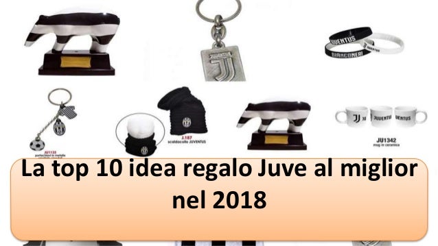 Idee Regalo Natale Juventus.La Top 10 Idea Regalo Juve Al Miglior Nel 2018