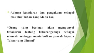 KEIMANAN DAN KETAKWAAN KEPADA TUH…