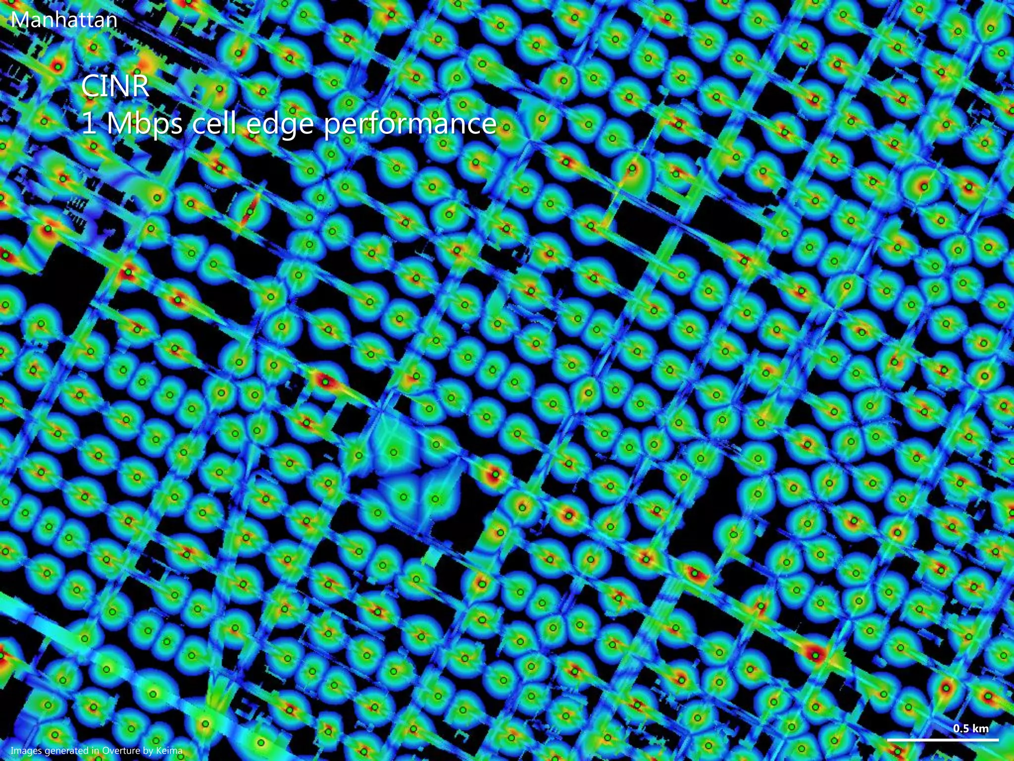 0.5 km
Manhattan
Images generated in Overture by Keima
CINR
1 Mbps cell edge performance
 