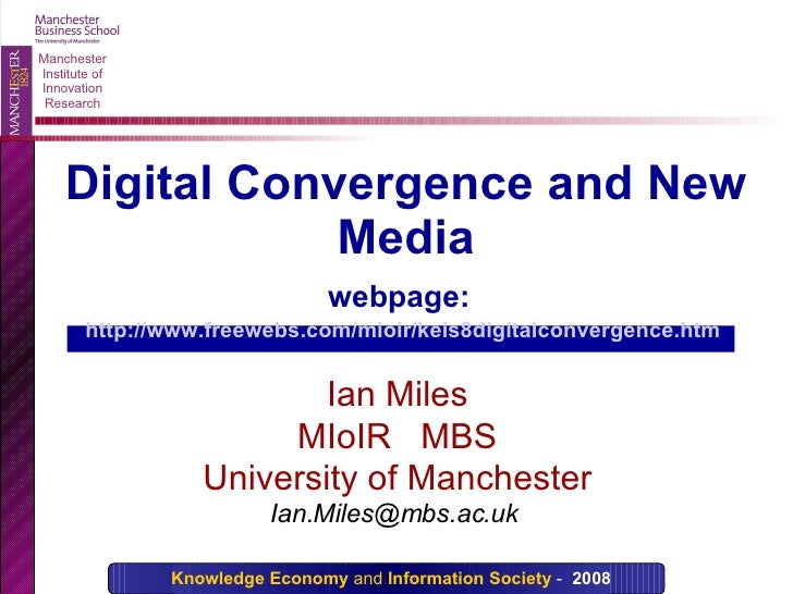 Digital Convergence