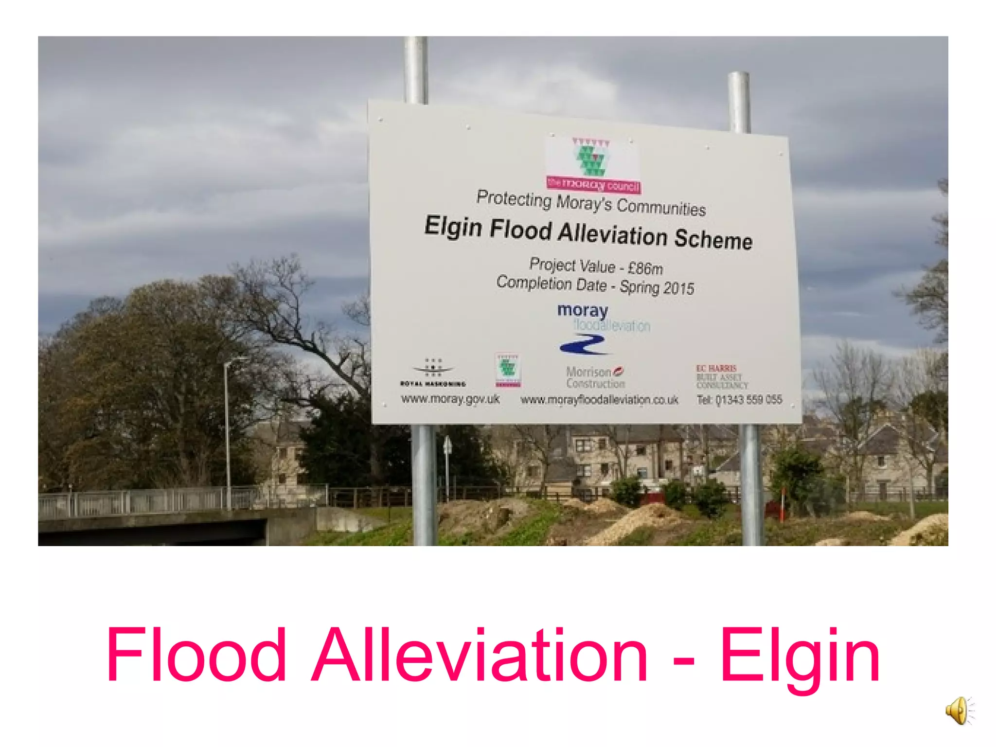 Flood Alleviation - Elgin
 