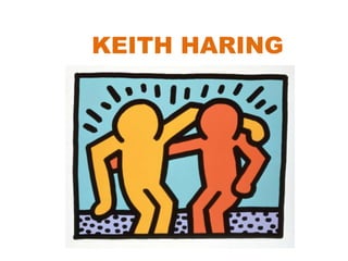 KEITH HARING
 