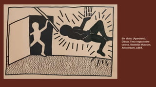 Sin título. (Apartheid),
Dibujo. Tinta negra sobre
tarjeta. Stedelijk Museum,
Amsterdam. 1984.
 