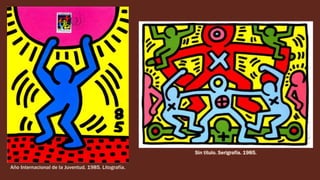 Año Internacional de la Juventud. 1985. Litografía.
Sin título. Serigrafía. 1985.
 