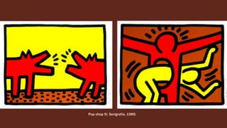 Pop shop IV. Serigrafía. 1989.
 