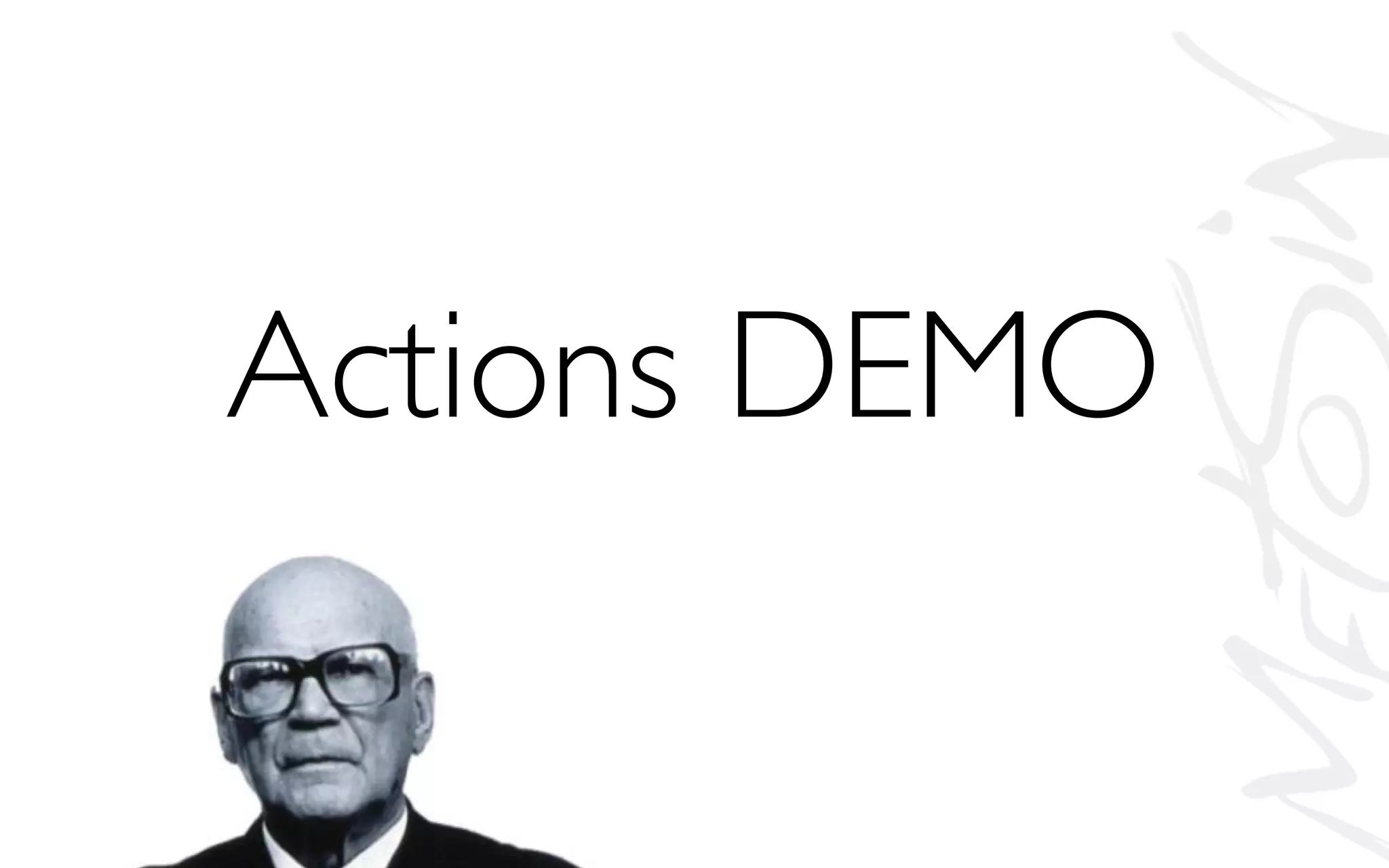 Actions DEMO
 
