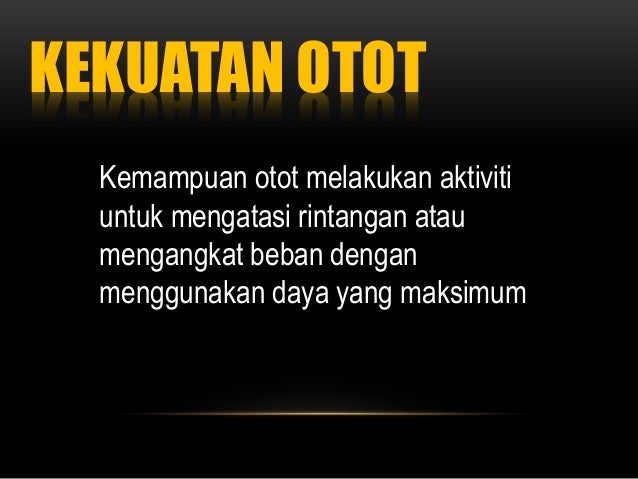 Kekuatan Otot