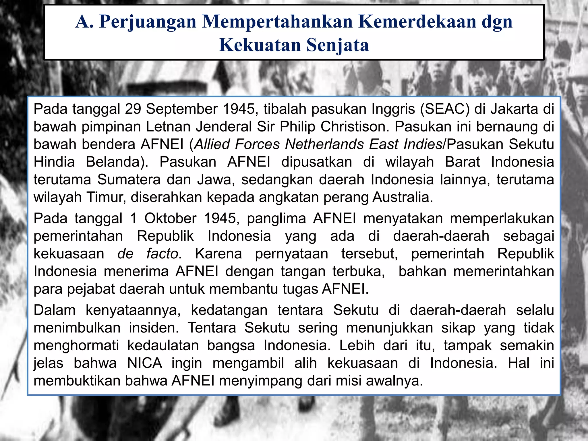 Kedatangan Sekutu Serta Perjuangan Mempertahankan Kemerdekaan Pptx